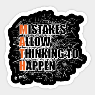 'Mistakes Allow Thinking To Happen' Math Teacher Sticker